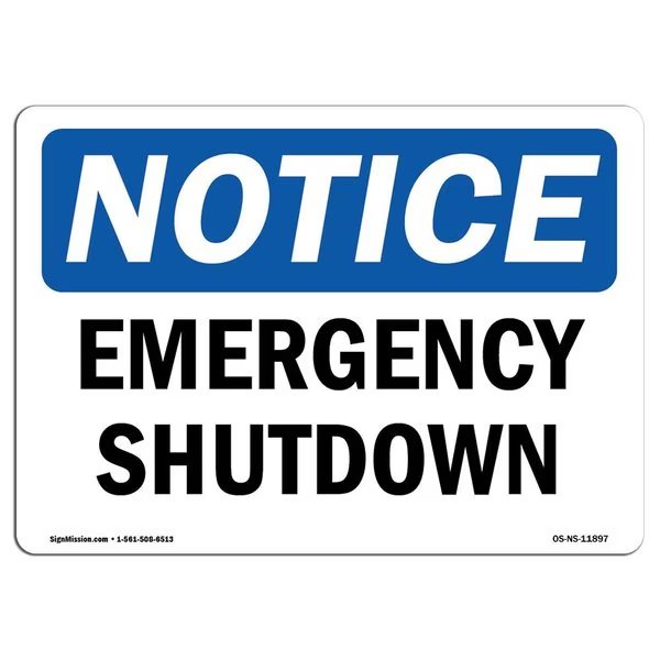 Safety Sign, OSHA Notice, 7